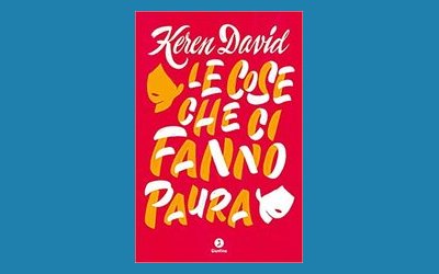 Le cose che ci fanno paura
