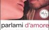 Parlami d'amore