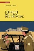 I segreti del lago del Principe