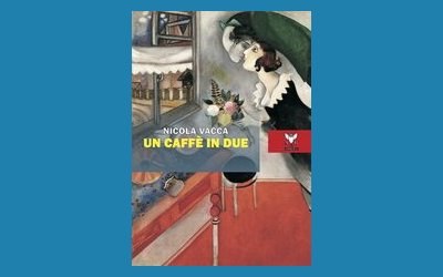 Un caffè in due e altre poesie d'amore