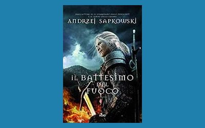Il battesimo del fuoco