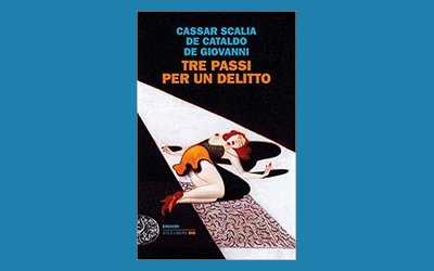 Tre passi per un delitto