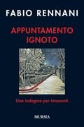 Appuntamento ignoto. Una indagine per Innocenti