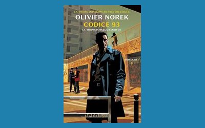Codice 93. La trilogia della banlieue