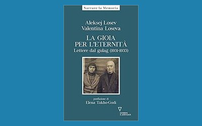 La gioia per l'eternità. Lettere dal gulag