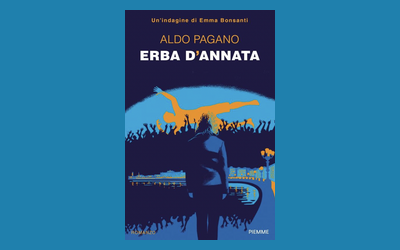 Erba d'annata. Un'indagine di Emma Bonsanti