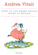 Come fu che Babbo Natale sposò la Befana