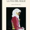 La via del male