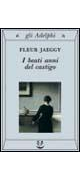 I beati anni del castigo