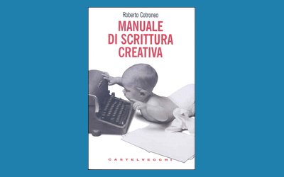 Manuale di scrittura creativa