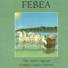Febea: miti, misteri e leggende di Reggio Calabria e dintorni