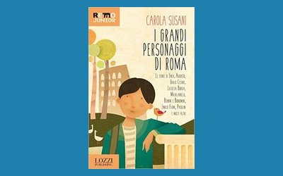 I grandi personaggi di Roma