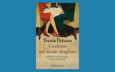Cucinare nel secolo sbagliato