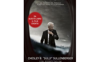 Sully: la biografia del pilota eroe che ha ispirato il film di Clint Eastwood