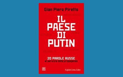 Il paese di Putin. 20 parole russe al servizio della propaganda