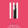Romanzo con cocaina