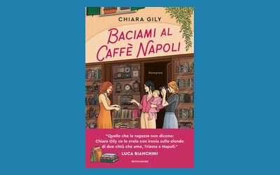 Baciami al Caffè Napoli