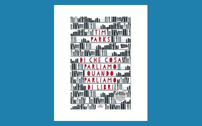 Di che cosa parliamo quando parliamo di libri