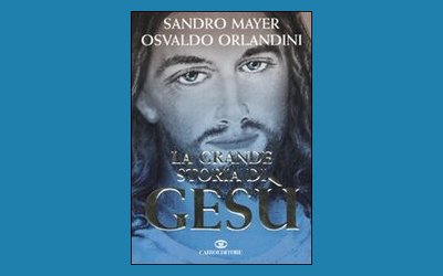 La grande storia di Gesù