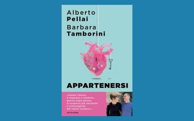 Appartenersi. Perché l'amore per sempre è una risorsa