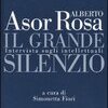 Il grande silenzio. Intervista sugli intellettuali