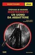 Montecristo. Un uomo da abbattere