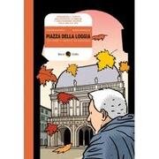 Piazza della Loggia. Non è di maggio - Francesco Barilli