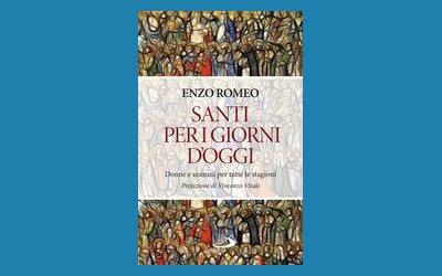 Santi per i giorni d'oggi. Donne e uomini per tutte le stagioni