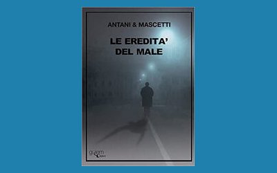Le eredità del male