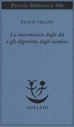 La matematica degli dei e gli algoritmi degli uomini