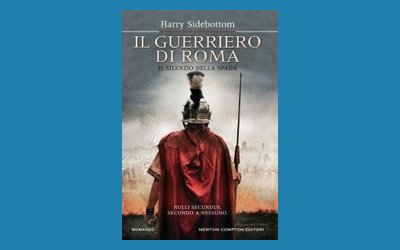 Il guerriero di Roma. Il silenzio della spada