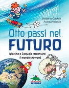 Otto passi nel futuro