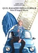 Quel ragazzo della curva B. Nino D'Angelo Movie