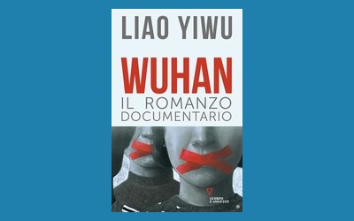 Wuhan. Il romanzo documentario