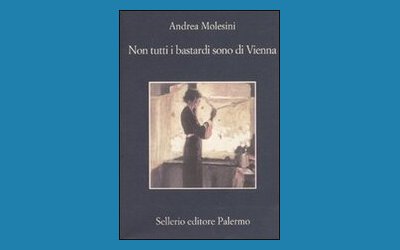 Non tutti i bastardi sono di Vienna