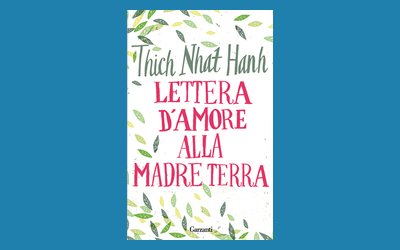 Lettera d'amore alla Madre Terra