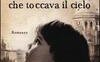 La ragazza che toccava il cielo: intervista a Luca Di Fulvio