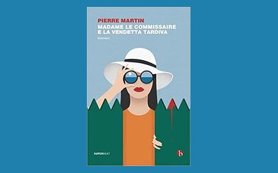 Madame le commissaire e la vendetta tardiva