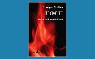 Focu. Poesie in lingua siciliana