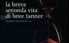La breve seconda vita di Bree Tanner