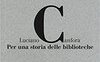Per una storia delle biblioteche