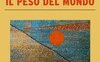 Il Peso del Mondo