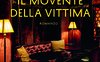 Il movente della vittima