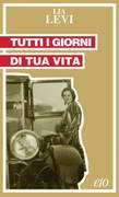 Tutti i giorni di tua vita
