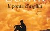 Il ponte di argilla