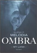 Ombra. My Land