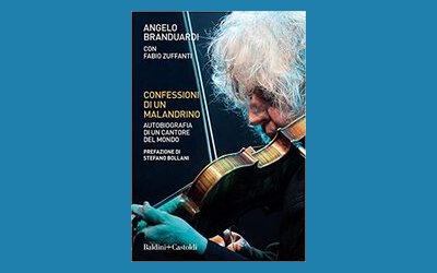 Confessioni di un malandrino. Autobiografia di un cantore del mondo