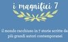 I magnifici 7 di Mondadori, una collana utile per i giovani