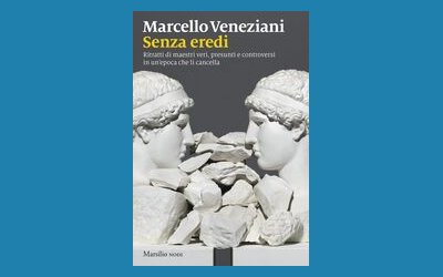 Senza eredi. Ritratti di maestri veri, presunti e controversi in un'epoca che li cancella