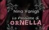 La passione di Ornella